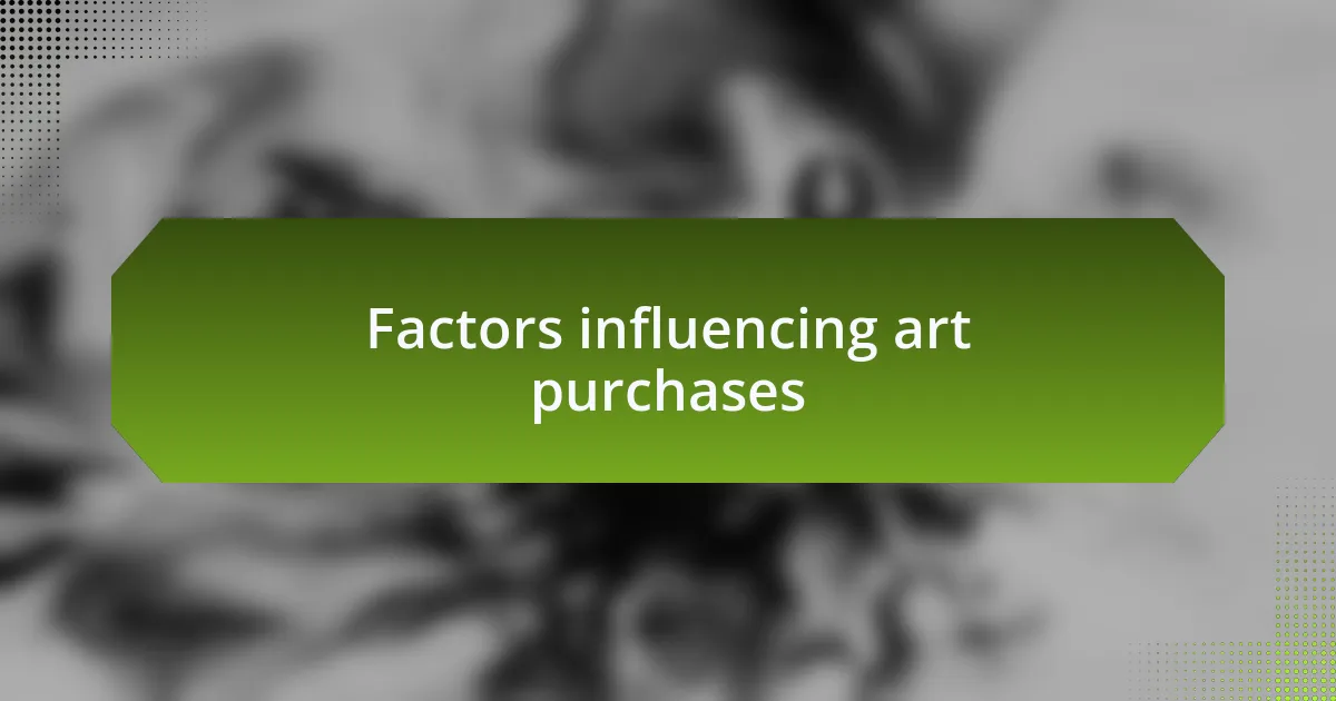 Factors influencing art purchases