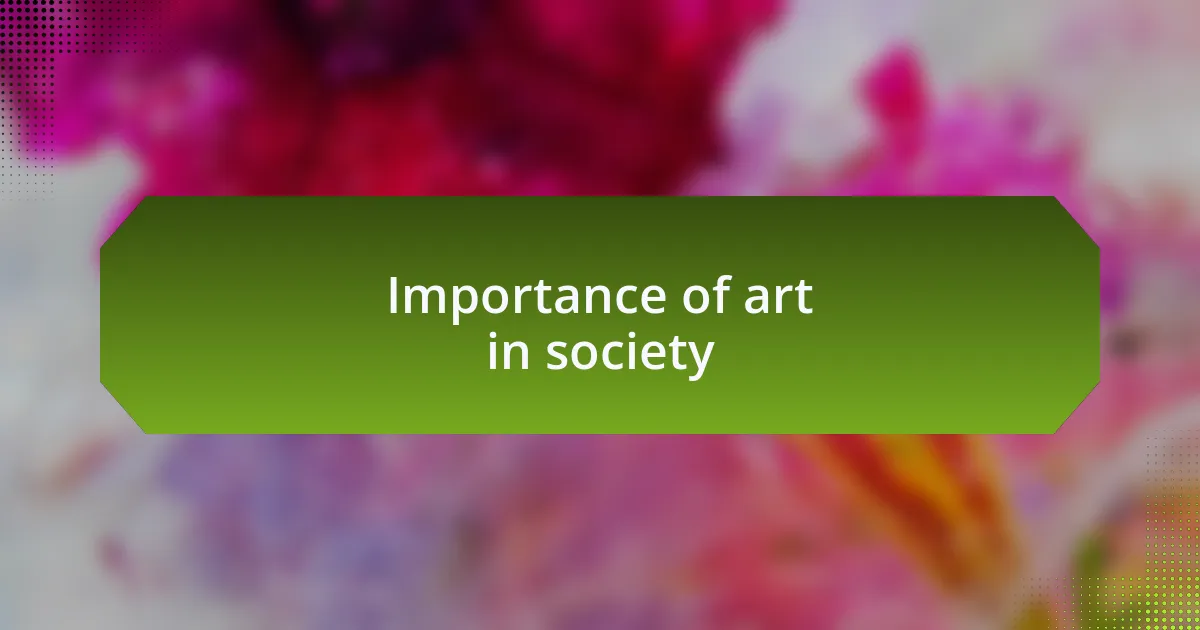 Importance of art in society